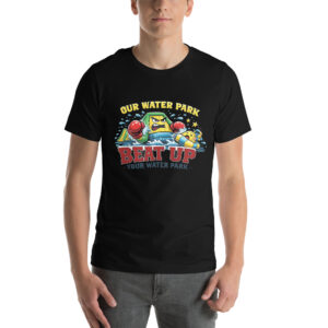 Beat Up Your Water Park Tee